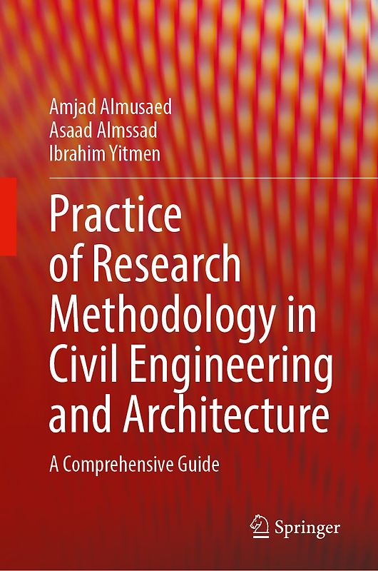 Practice of Research Methodology in Civil Engineering and Architecture
