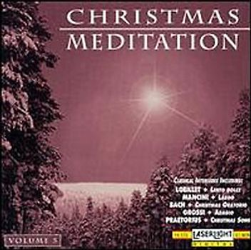 Christmas Meditation - Vol. 5