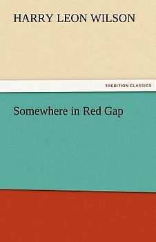 Somewhere in Red Gap