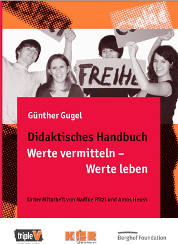 Werte vermitteln - Werte leben