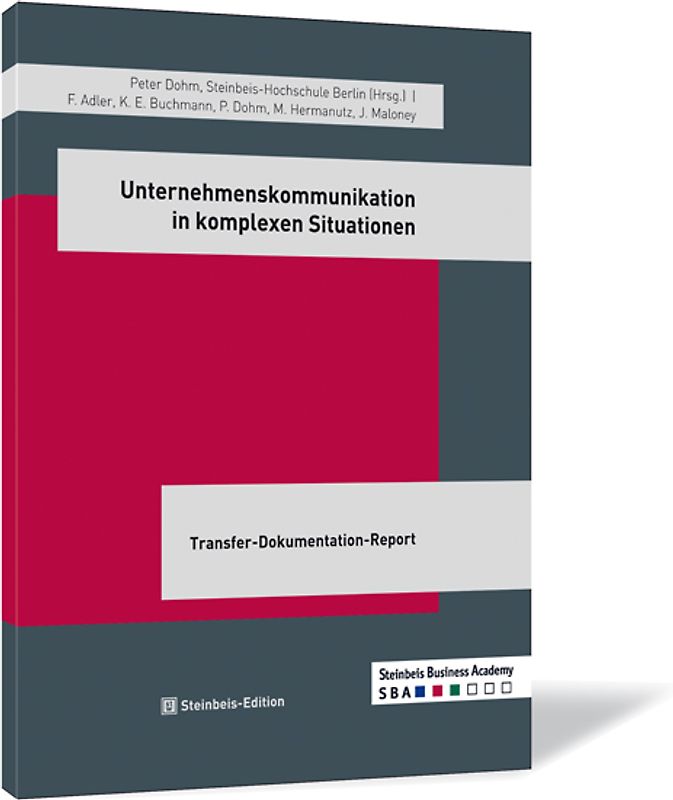 Unternehmenskommunikation in komplexen Situationen