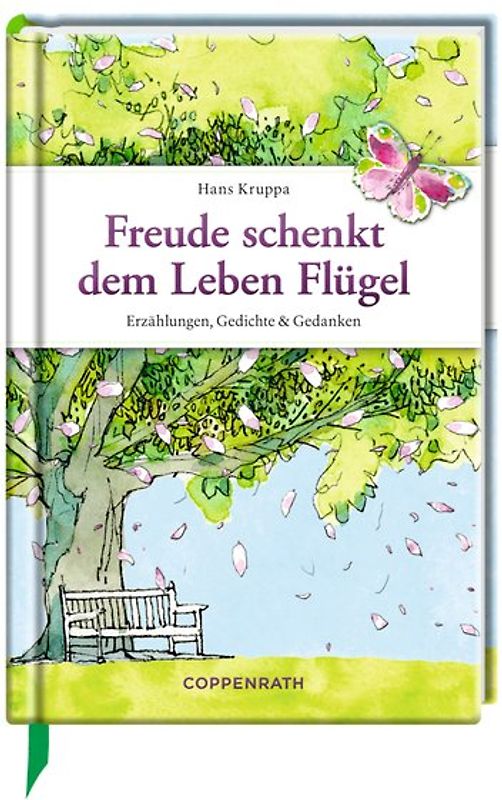 Freude schenkt dem Leben Flügel