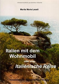Italien mit dem Wohnmobil
