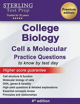 College Biology Practice Questions: High Yield College Biology Questions with Detailed Explanations