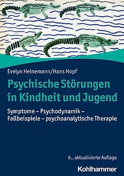 Psychische Störungen in Kindheit und Jugend