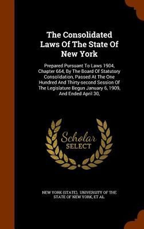 The Consolidated Laws Of The State Of New York