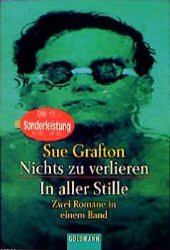 Nichts zu verlieren /In aller Stille