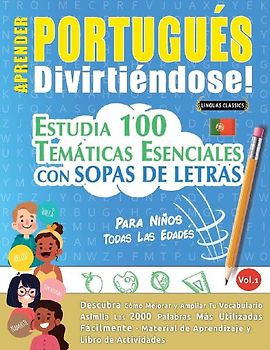 APRENDER PORTUGUÉS DIVIRTIÉNDOSE! - PARA NIÑOS