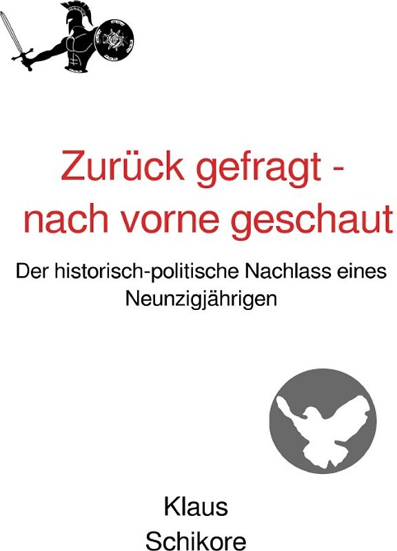 Zurück gefragt - nach vorne geschaut