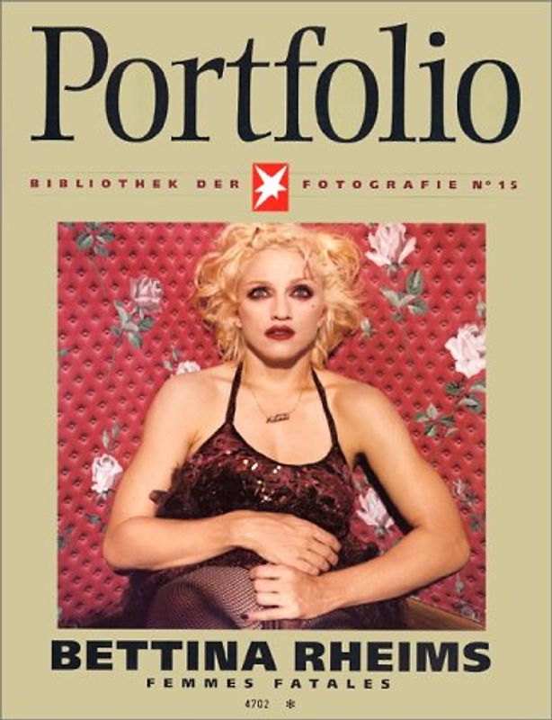"Stern Spezial Fotografie. Ehemals: ""Portfolio""" / Femmes Fatales