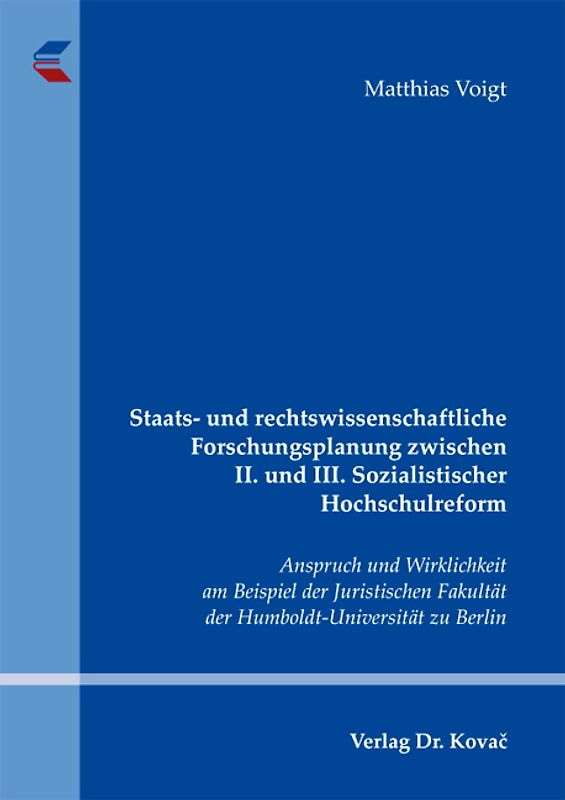 Staats- und rechtswissenschaftliche Forschungsplanung zwischen II. und III. Sozialistischer Hochschulreform