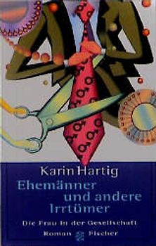 Ehemänner und andere Irrtümer. Roman