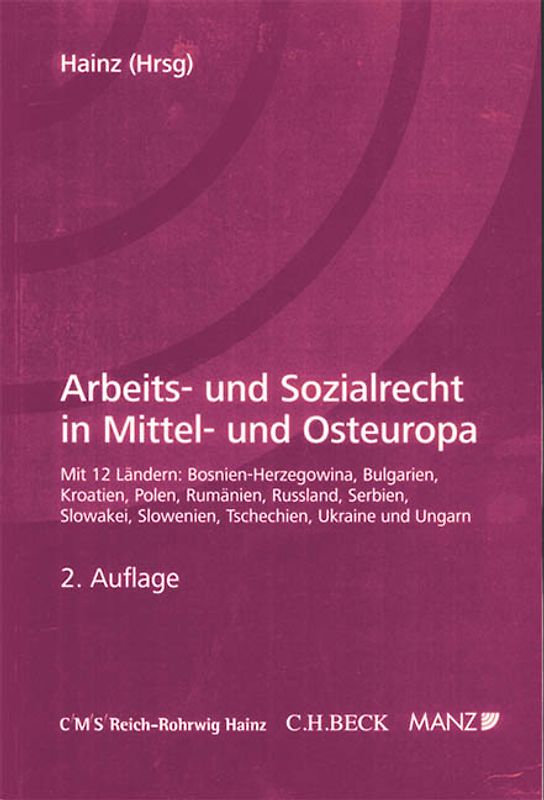 Arbeits- und Sozialrecht in Mittel- und Osteuropa