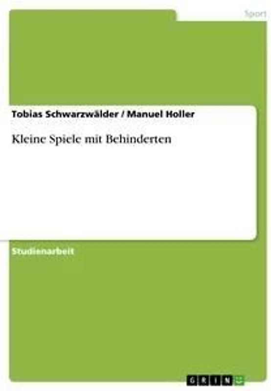 Kleine Spiele mit Behinderten
