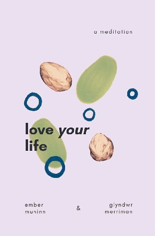 Love Your Life