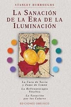 La sanación de la era de la iluminación