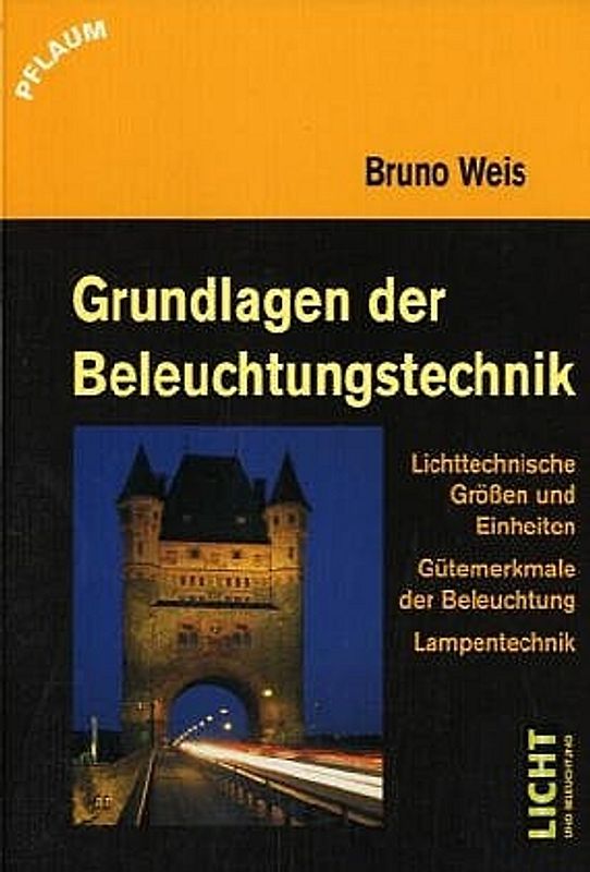 Grundlagen der Beleuchtungstechnik