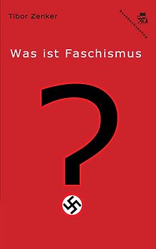 Was ist Faschismus?