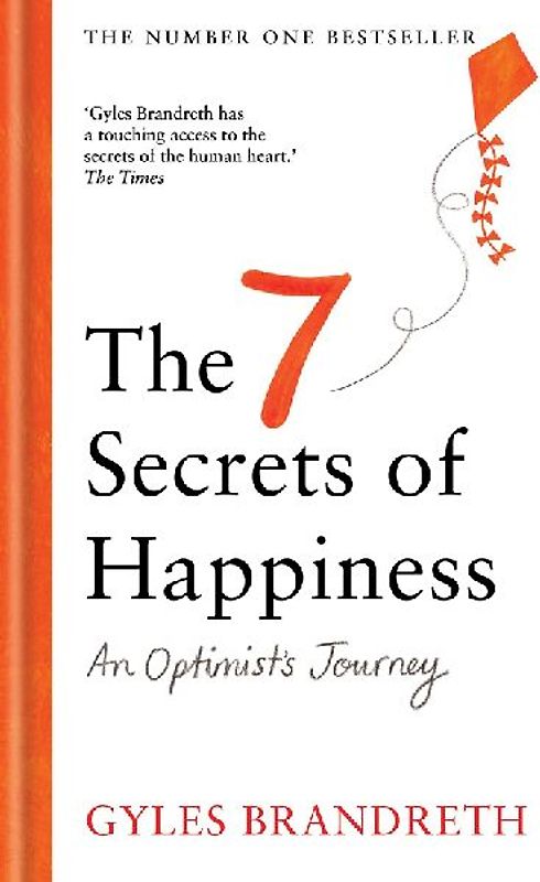 The 7 Secrets of Happiness