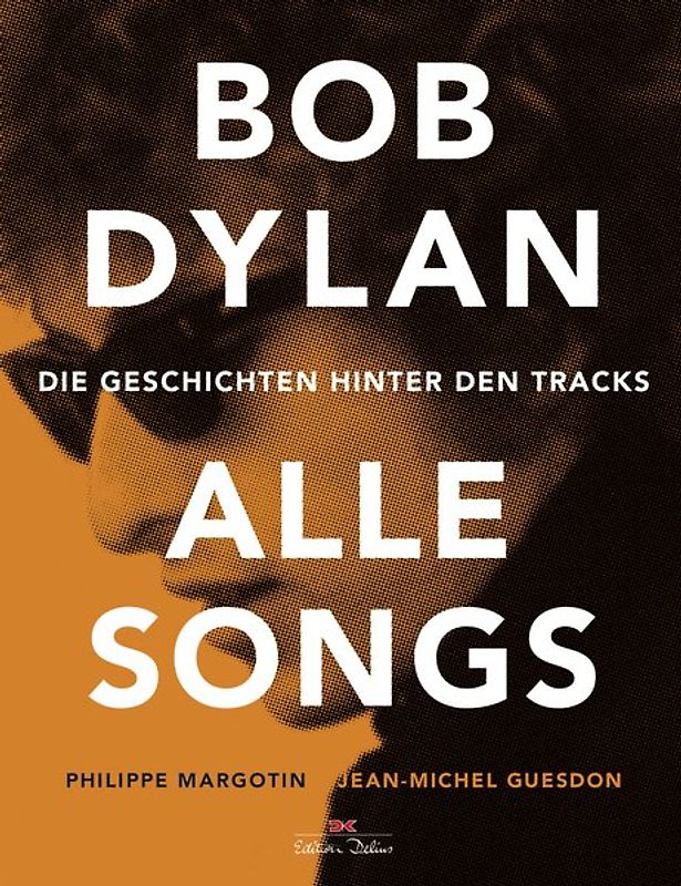 Bob Dylan – Alle Songs