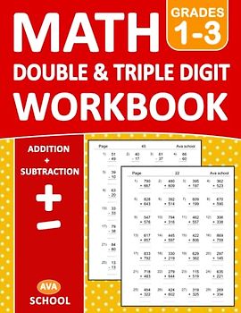 Double & Triple Digit Addition and Subtraction Math Workbook For Grades 1-3 With Answers: 100 Practice Pages Addition and Subtraction - Double Digit - ... | Double & Triple Digit Math Worksheets