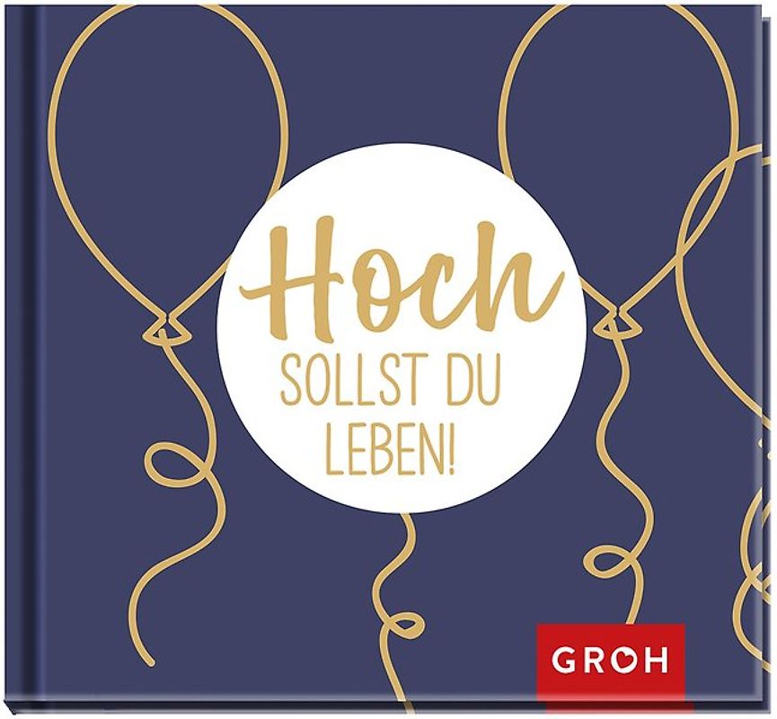 Hoch sollst du leben!