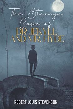 The Strange Case of Dr Jekyll and Mr Hyde