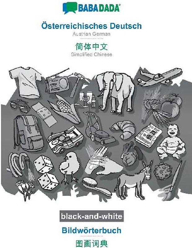 Österreichisches Deutsch - Simplified Chinese (in chinese script), Bildwörterbuch, BW