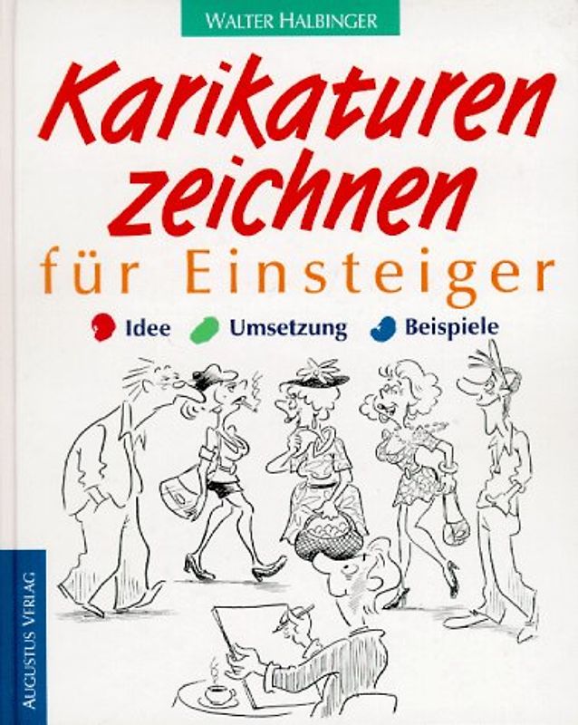 Karikaturen zeichnen für Einsteiger