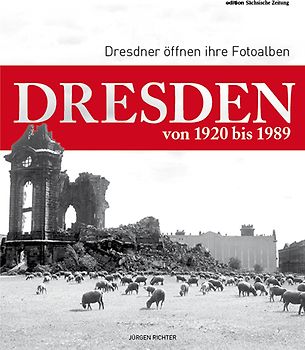 Dresden von 1920 bis 1989