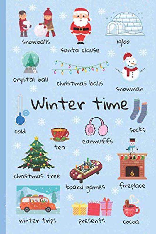 Winter Time: Cheering up Notebook | Stay Positive Thanks to Your Notebook | Beautiful & Colorful Cover Design | Conversation topics guaranteed | ... Work | 100 Lined Pages (Little Pictures)