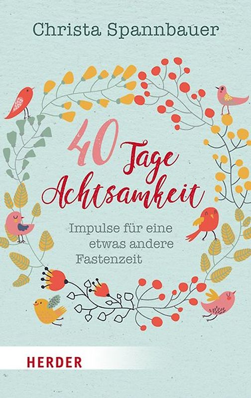 40 Tage Achtsamkeit