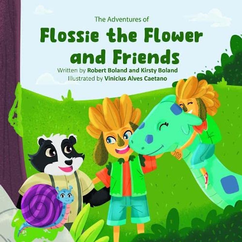 The Adventures of Flossie the Flower and Friends