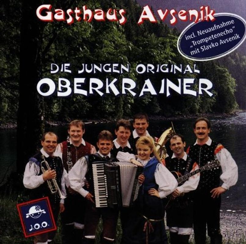 die Original Jungen Oberkrainer - Gasthaus Avsenik