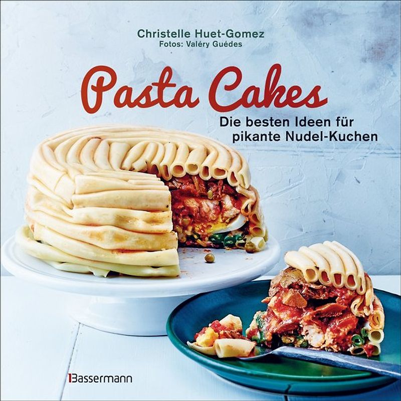 Pasta Cakes - Die besten Ideen für pikante Nudel-Kuchen