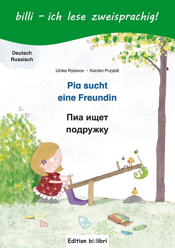 Pia sucht eine Freundin (Deutsch-Russisch)
