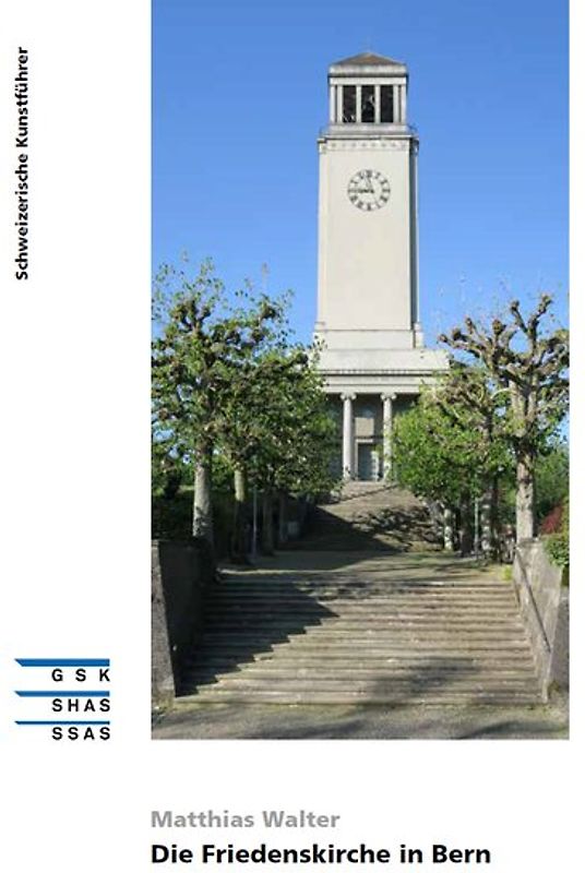 Die Friedenskirche in Bern