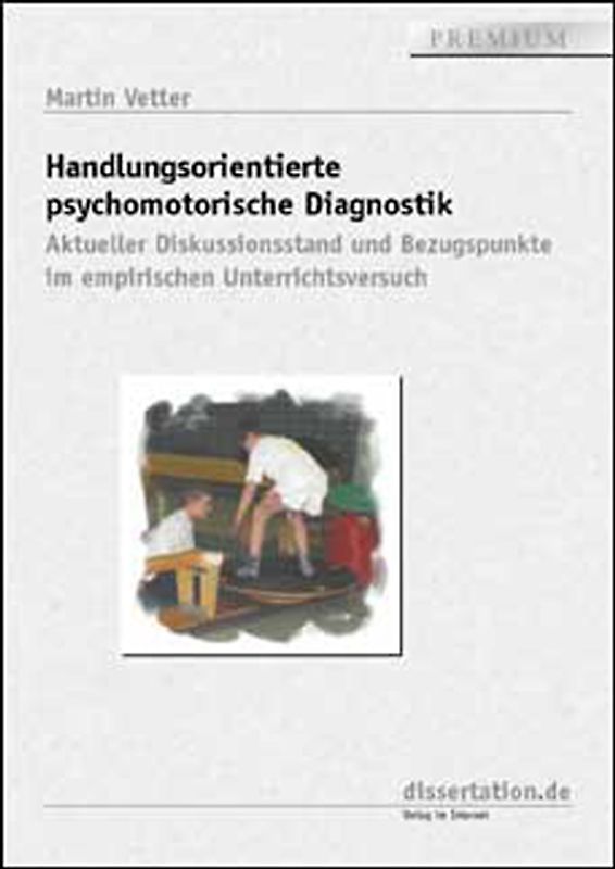 Handlungsorientierte psychomotorische Diagnostik