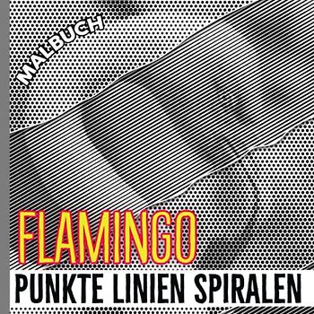 Flamingo Punkte Linien Spiralen Malbuch: 30 Bilder von rosa Watvögeln zur Zeichenlinienkunst | Spiralgebundenes Buch für Liebhaber jeden Alters | Zur ... | Jeder Anlass | Stressabbau