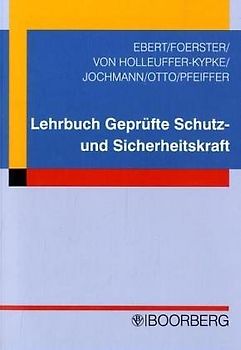 Lehrbuch Geprüfte Schutz- und Sicherheitskraft