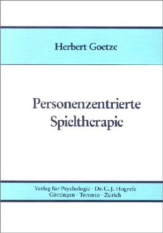 Personenzentrierte Spieltherapie