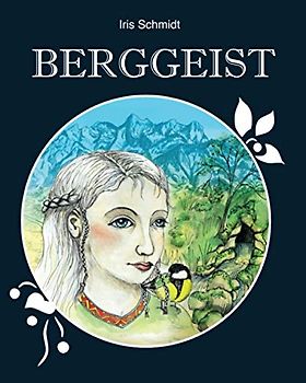 Berggeist: Ein Dobratsch Märchen