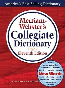 Merriam-Webster's Collegiate Dictionary, 11th Edition