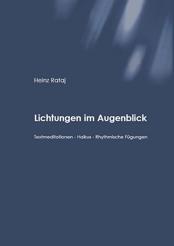 Lichtungen im Augenblick