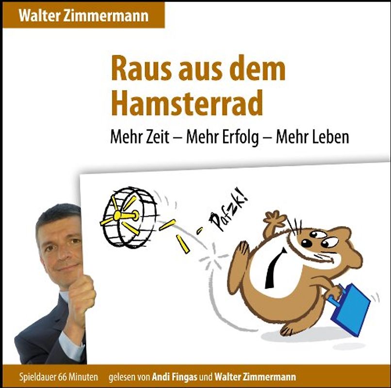 Raus aus dem Hamsterrad