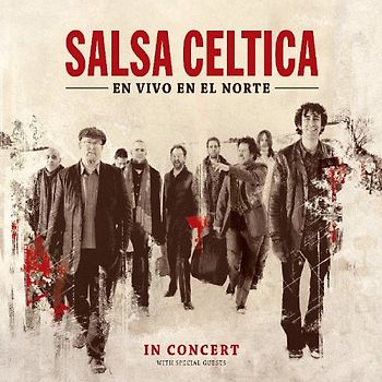 Salsa Celtica - En Vivo En El Norte