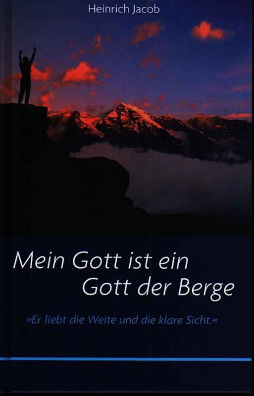 Mein Gott ist ein Gott der Berge