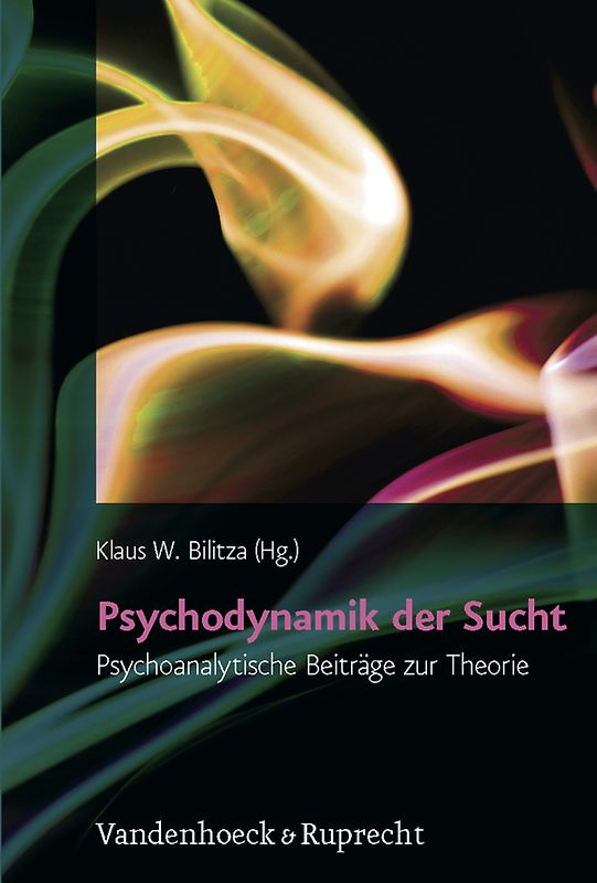 Psychodynamik der Sucht