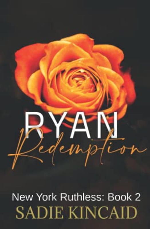 Ryan Redemption: New York Ruthless discreet special edition: Book 2