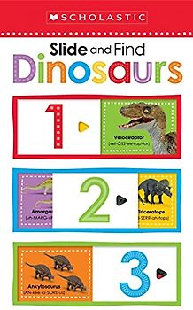 Dinosaurs 123: Scholastic Early Learners (Slide and Find) (Slide and Find - Scholastic Early Learners)